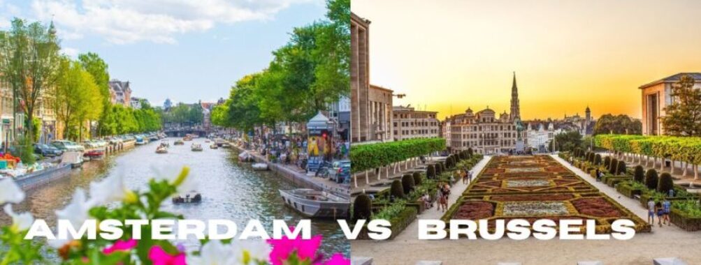 Amsterdam vs Brussels: Which European Capital Offers Better Value in 2025