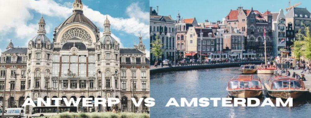 Antwerp vs Amsterdam: Which Historic Port City Offers Better Travel Value in 2025