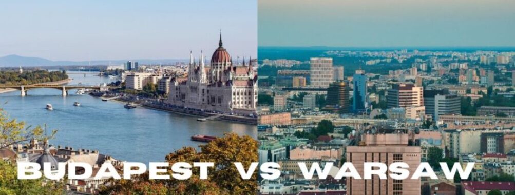 Budapest vs Warsaw: Which Eastern European Capital Offers Better Value in 2025?