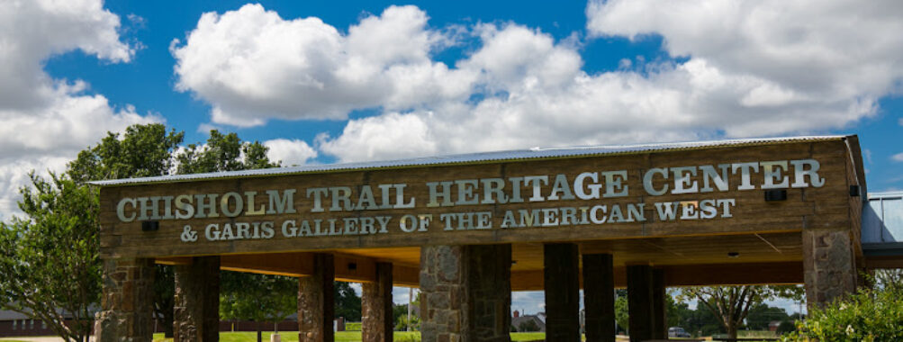 Chisholm Trail Heritage Center & Garis Gallery of the American West Travel Forum Reviews
