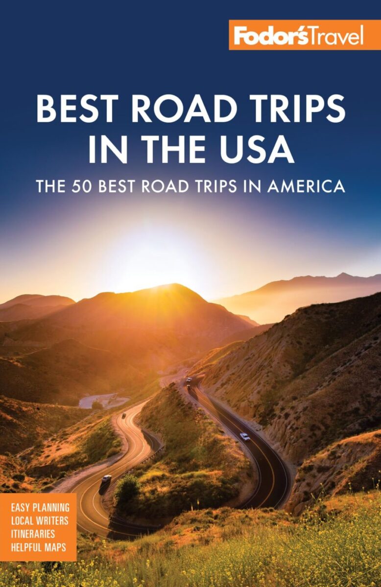 Fodor's Best Road Trips
