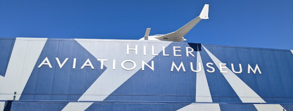 Hiller Aviation Museum Travel Forum Reviews