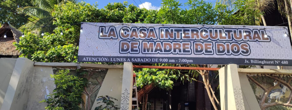 LA CASA INTERCULTURAL DE MADRE DE DIOS Travel Forum Reviews