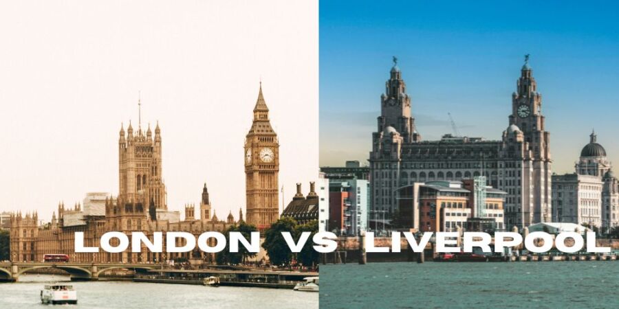 London vs Liverpool A Tale of Two Iconic Cities Cost Culture and Quality of Life Compared