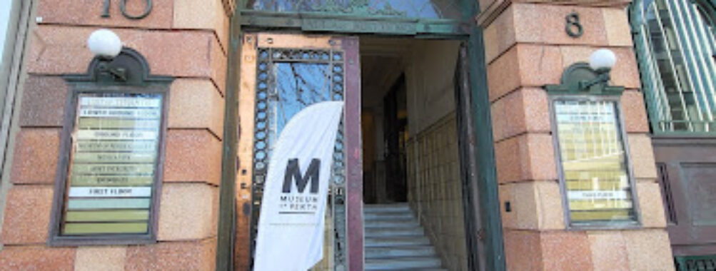 Museum of Perth Travel Forum Reviews