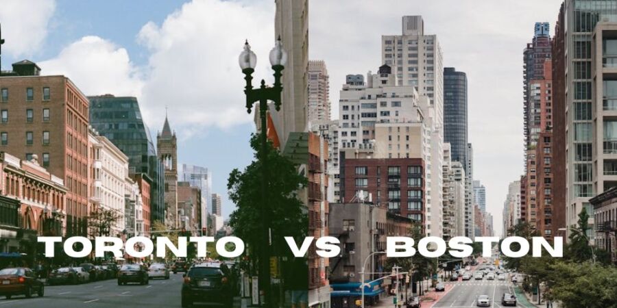 Toronto vs Boston A Tale of Two Historic Cities That Will Surprise You in 2025 1