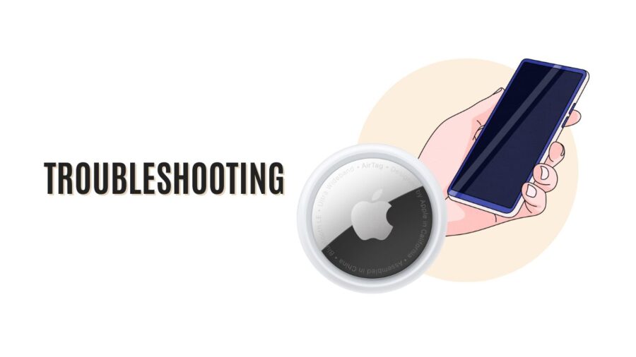 AirTag Troubleshooting