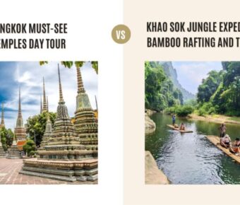 Bangkok Must-See Temples Day Tour vs Khao Sok Jungle Expedition with Bamboo Rafting and Thai Dinner: Which Tour is Better?