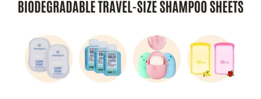Biodegradable Travel-Size Shampoo Sheets: 7 Reasons Every Eco-Conscious Traveler Needs Them