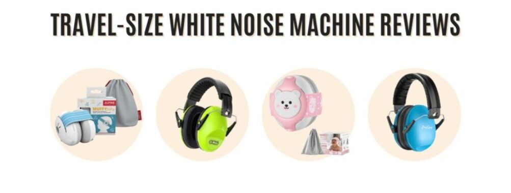 Best Toddler Noise-Reducing Earmuffs for Flights: Travel-Approved Picks Parents Swear By