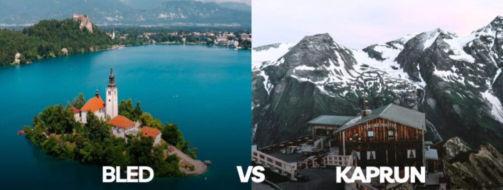 Bled vs Kaprun: Which Alpine Paradise Offers the Ultimate Year-Round Adventure?