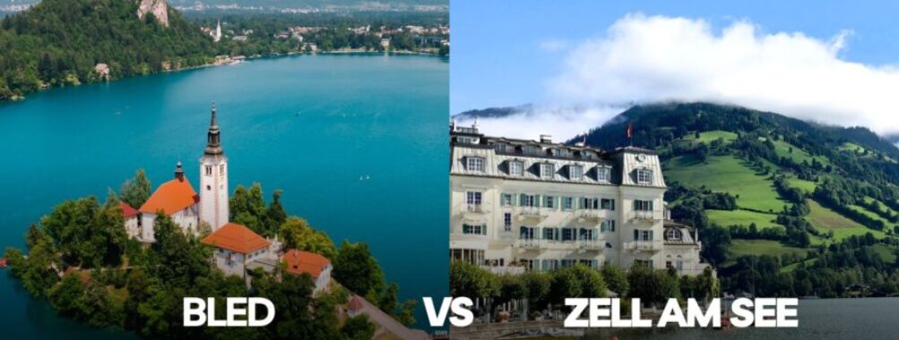 Bled vs Zell am See: Key Differences Between These Stunning Alpine Lake Destinations