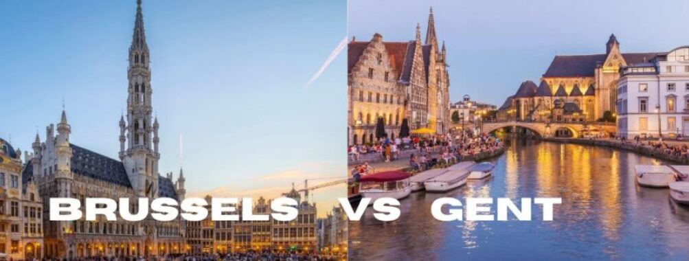 Brussels vs Gent: Battle of Belgium's Most Charming Cities Revealed (2025 Guide)