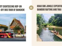 City Sightseeing hop-on hop-off bus tour of Bangkok vs Khao Sok Jungle Expedition with Bamboo Rafting and Thai Dinner: Which Tour is Better?