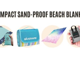 Compact Sand-Proof Beach Blankets: Must-Know Picks for Mess-Free Summer Trips