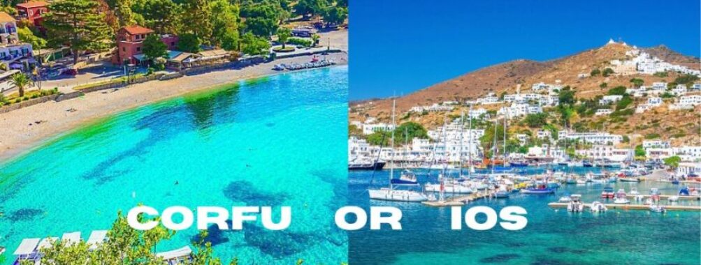 Corfu vs Ios: Which Greek Paradise Matches Your Travel Style in 2025