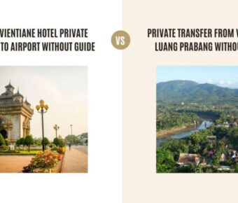 From a Vientiane Hotel Private Transfer to Airport Without Guide vs Private Transfer from Vientiane to Luang Prabang Without a Guide: Which Tour Is Better?
