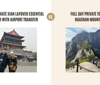 Full Day Private Xian Layover Essential City Tour with Airport Transfer vs Full Day Private Tour of Huashan Mountain: Which Tour Is Better?