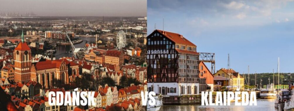 Gdańsk vs Klaipėda: Ultimate Comparison Guide for 2025 Travelers