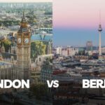 London vs Berlin: Key Differences to Consider Before Your Next European Adventure