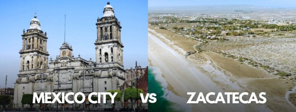 Mexico City vs Zacatecas: Stunning Differences Between These Historic Mexican Gems