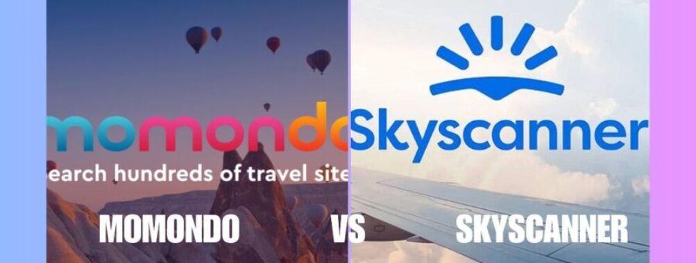 Momondo vs Skyscanner: 7 Key Differences for Cheaper Flights Now