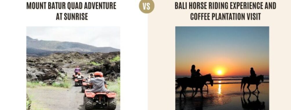Mount Batur Quad Adventure at Sunrise vs Bali Horse Riding Experience and Coffee Plantation Visit: Which Tour Is Better?