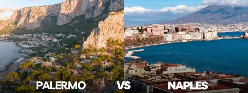 Palermo vs Naples: Which Italian City Offers the Best Hidden Gems and Local Experiences