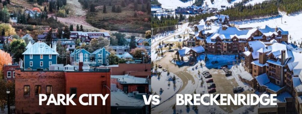 Park City vs Breckenridge: Which Premier Ski Destination Offers the Ultimate Mountain Experience