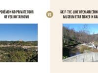 Pokémon Go Private Tour of Veliko Tarnovo vs Skip-The-Line Open Air Ethnographic Museum Etar Ticket in Garbrovo: Which Tour Is Better?