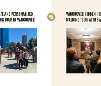 Private and Personalized Walking Tour in Vancouver vs Vancouver Hidden History Guided Walking Tour with Sweets Tasting: Which Tour Is Better?