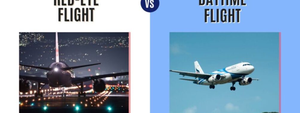 Red-Eye Flight vs Daytime Flight: Which Is Best For Your Trip?