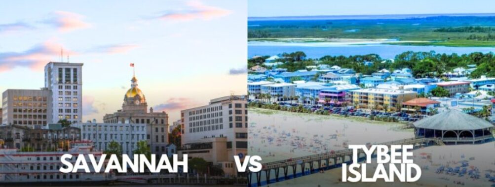 Savannah vs Tybee Island: Key Differences to Know Before Your Georgia Coastal Getaway