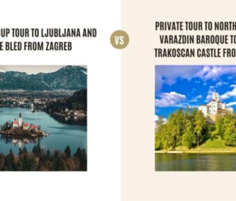 Small Group Tour to Ljubljana and Lake Bled from Zagreb vs Private Tour to North Croatia, Varazdin Baroque Town and Trakoscan Castle from Zagreb: Which Tour Is Better?