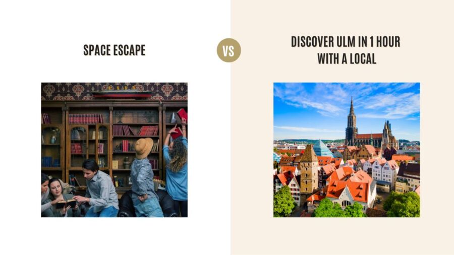 SPACE ESCAPE vs Discover Ulm in 1 hour with a local: Which Tour is Better?