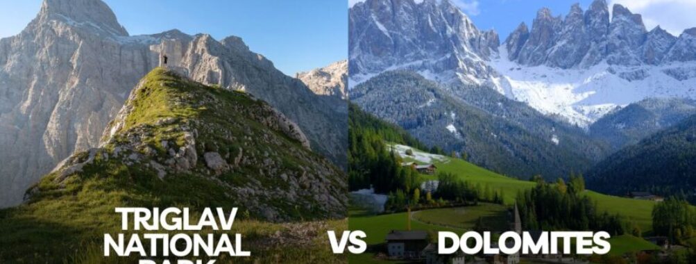 Triglav National Park vs Dolomites: Key Differences Every Alpine Explorer Should Know Before Choosing