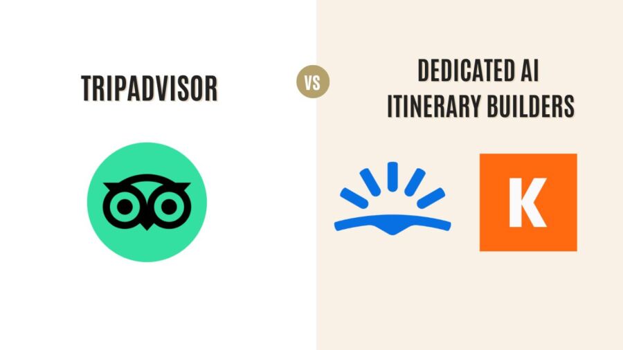 Split image comparing TripAdvisor's owl logo on green with two logos on beige: a sunrise and an orange "K." Text reads "TripAdvisor vs Dedicated AI Itinerary Builders."