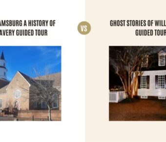 Williamsburg a History of Slavery Guided Tour vs Ghost Stories of Williamsburg Guided Tour: Which Tour Is Better?