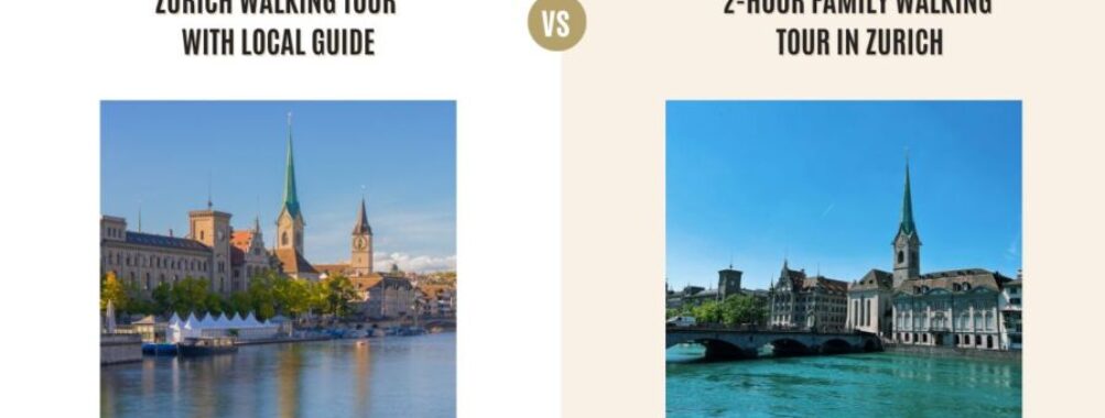 Zurich Walking Tour with Local Guide vs 2-Hour Family Walking Tour in Zurich: Which Tour Is Better?